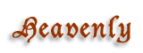 [-{Heavenly}-]
